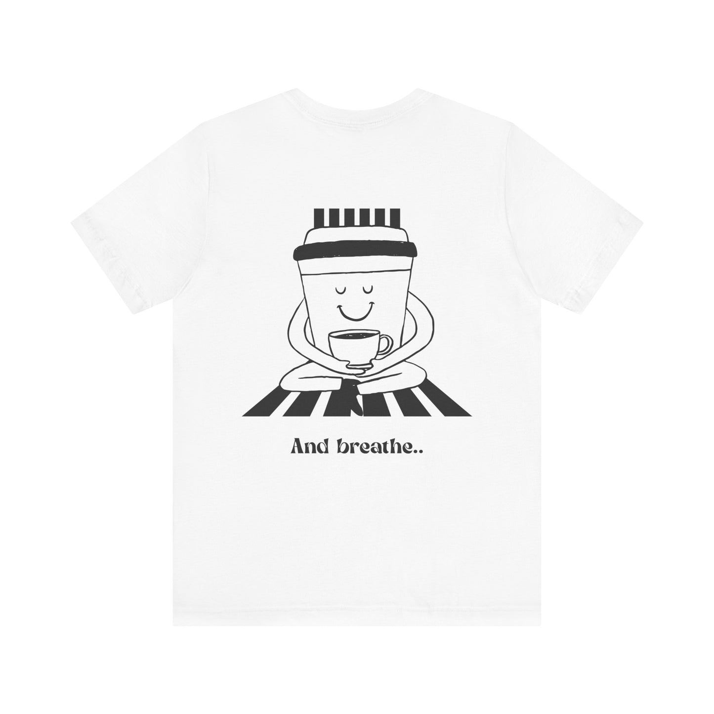 And Breathe Unisex Jersey Short Sleeve Tee