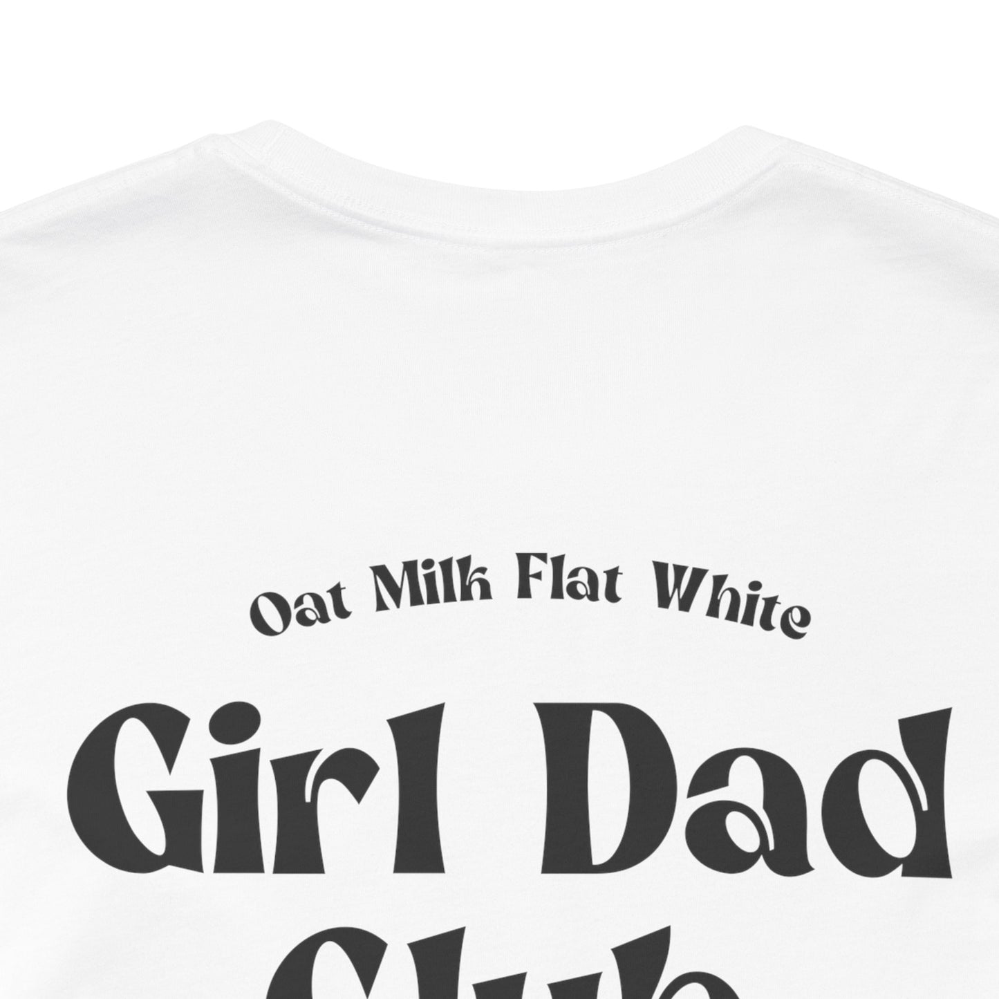 Girl Dad Club Unisex Jersey Short Sleeve Tee