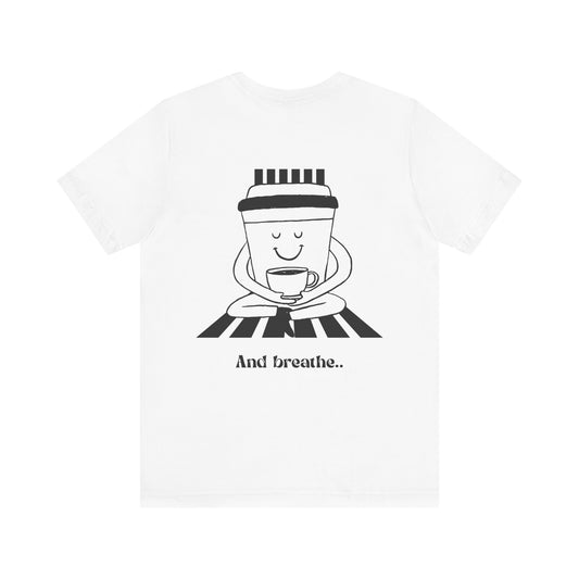 And Breathe Unisex Jersey Short Sleeve Tee